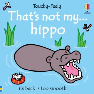 That's not my hippo... - Fiona Wattová