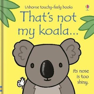 That´s not my koala... - Fiona Wattová