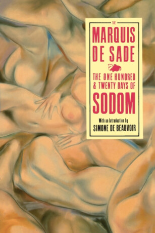 The 120 Days Of Sodom - The Marquis de Sade