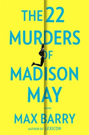 The 22 Murders Of Madison May - Barry Max