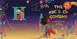 The ABC's of Consent - Krystaelynne Sanders Diggs