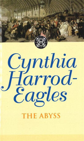 The Abyss - Cynthia Harrod-Eagles