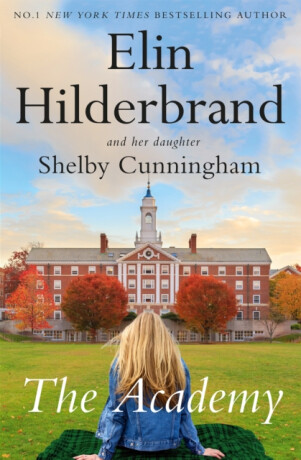 The Academy - Elin Hilderbrand,Shelby Cunningham
