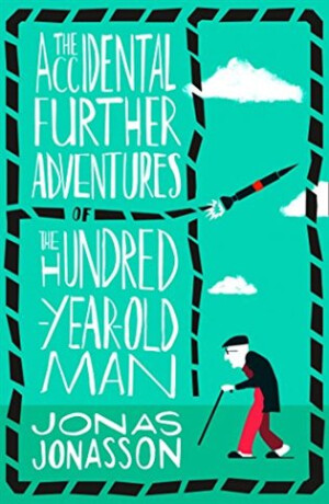 ACCIDENTAL FURTHER ADVENTUR PB - Jonas Jonasson