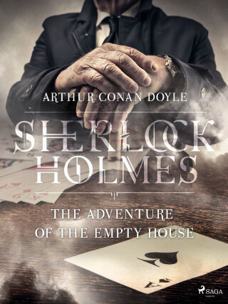 The Adventure of the Empty House - Arthur Conan Doyle