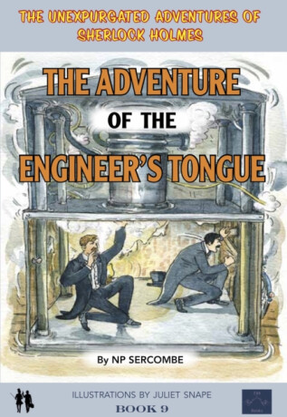 The Adventure of the Engineer's Tongue - NP Sercombe