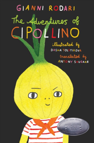 The Adventures of Cipollino - Gianni Rodari