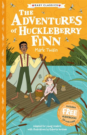The Adventures of Huckleberry Finn (Easy Classics) - Gemma Barder