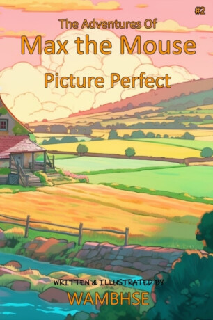 The Adventures of Max the Mouse - Wambhse