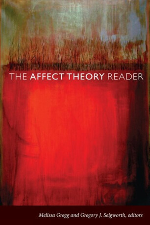The Affect Theory Reader - 