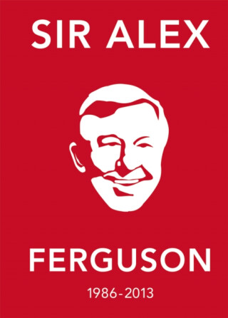 The Alex Ferguson Quote Book - Ebury Press