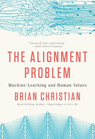 Alignment Problem - Brian Christian