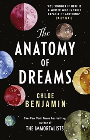 Anatomy of Dreams - Chloe Benjaminová