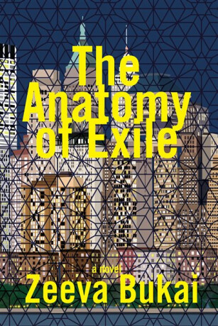 The Anatomy of Exile: A Novel - Zeeva Bukai