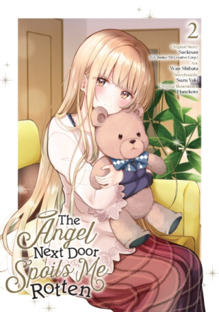 The Angel Next Door Spoils Me Rotten 02 (Manga) - SHIBATA,WAN Saekisan