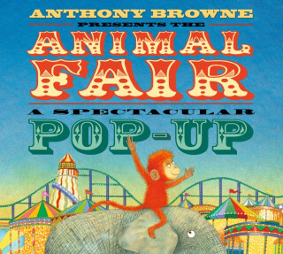 The Animal Fair - Anthony Browne
