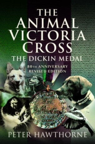 The Animal Victoria Cross - Peter Hawthorne