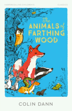 The Animals of Farthing Wood - Colin Dann