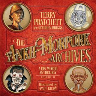 The Ankh-Morpork Archives: Volume Two - Terry Pratchett,Stephen Briggs