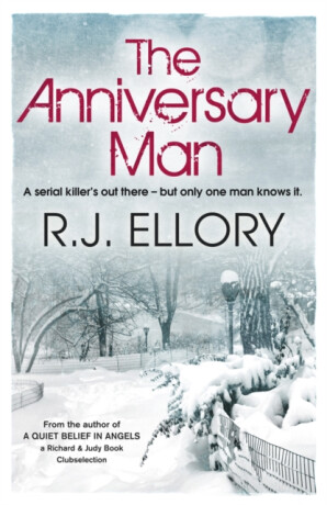 The Anniversary Man - Roger Jon Ellory
