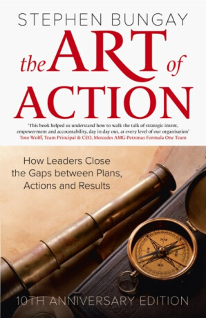 The Art of Action - Stephen Bungay