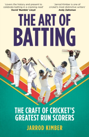 The Art of Batting - Jarrod Kimber