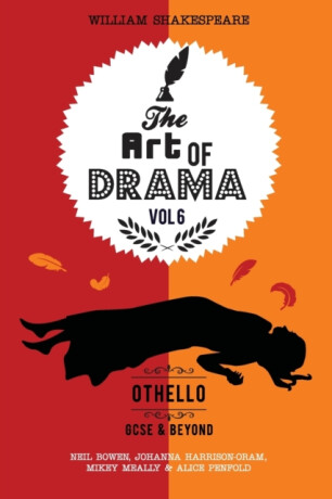 The Art of Drama, Volume 6 - Michael Meally,Alice Penfold,Johanna Harrison-Oram