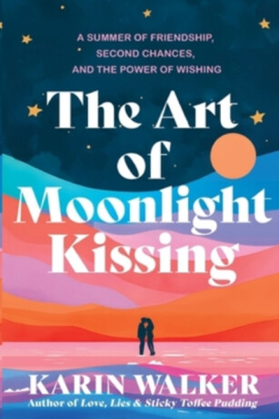 The Art of Moonlight Kissing - Karin Walker