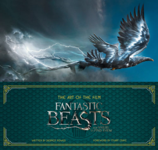 The Art of the Film: Fantastic Beasts and Where to Find Them - Power Dermot