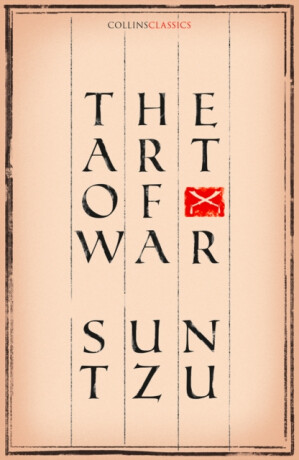 The Art of War - Sun Tzu
