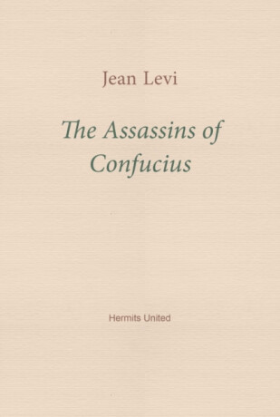The Assassins of Confucius - Jean Levi