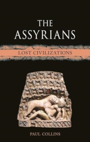 The Assyrians - Paul Collins