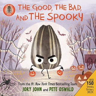 The Bad Seed Presents: The Good, the Bad, and the Spooky - Jory John