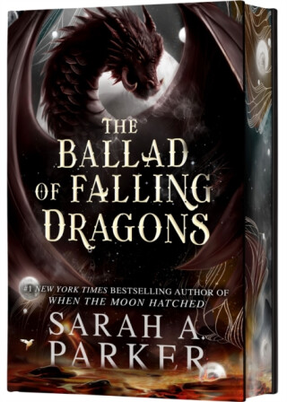 The Ballad of Falling Dragons - Sarah A. Parker