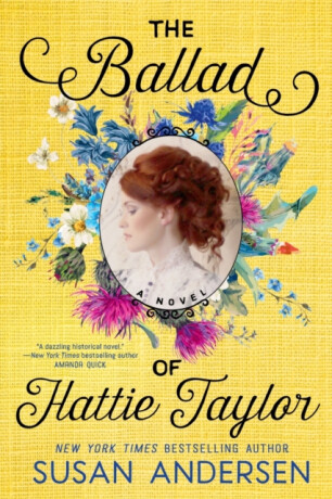 The Ballad Of Hattie Taylor - Susan Andersen