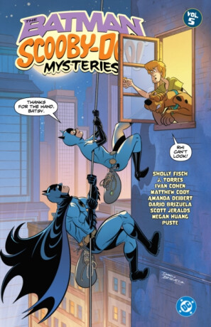 The Batman & Scooby-Doo Mysteries Vol. 5 - Dario Brizuela,Sholly Fisch