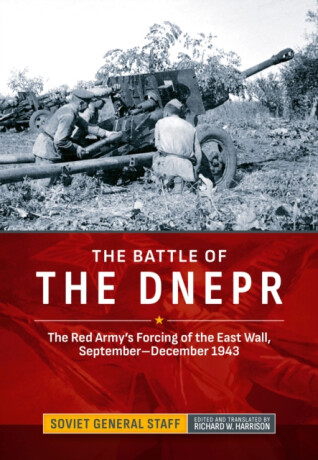 The Battle of the Dnepr - Soviet General Staff