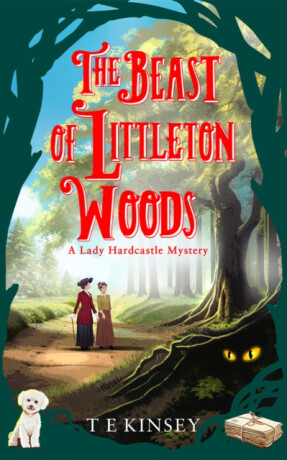 The Beast of Littleton Woods - T. E. Kinsey