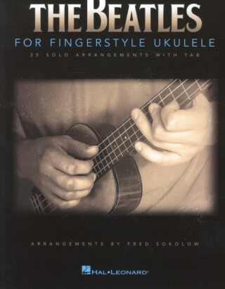 The Beatles for Fingerstyle Ukulele - 