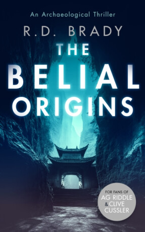 The Belial Origins - R.D. Brady