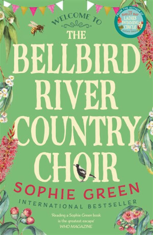 The Bellbird River Country Choir - Sophie Green