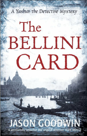 The Bellini Card - Jason Goodwin