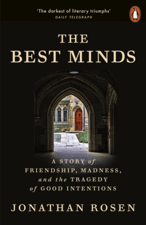 The Best Minds - Jonathan Rosen
