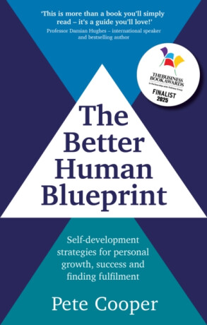 The Better Human Blueprint - Pete Cooper