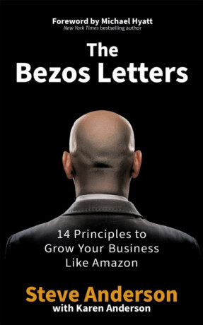 The Bezos Letters - Steve Anderson