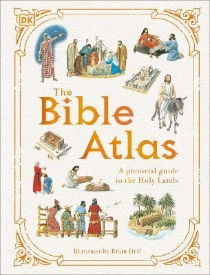 The Bible Atlas - DK