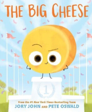 The Big Cheese - Jory John