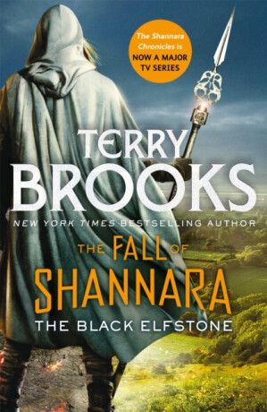 The Black Elfstone: Book One of the Fall of Shannara - Terry Brooks