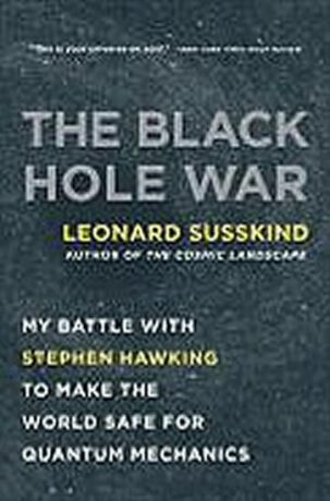 The Black Hole War - Leonard Susskind