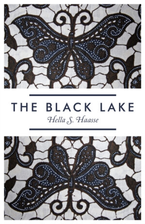 The Black Lake - Hella S. Haasse